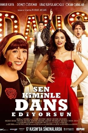 Sen Kiminle Dans Ediyorsun? izle