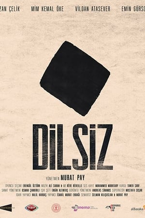 Dilsiz izle
