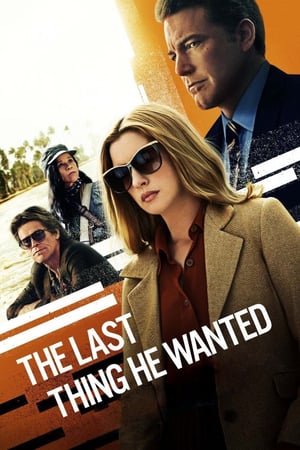 The Last Thing He Wanted izle