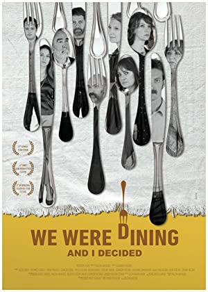 Yemekteydik ve Karar Verdim izle