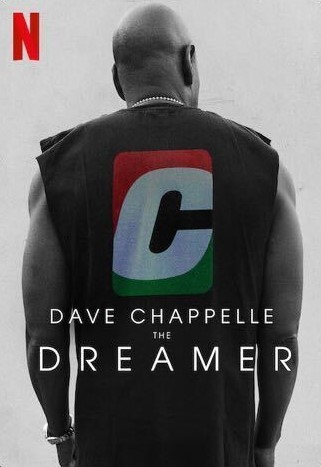 Dave Chappelle: The Dreamer izle