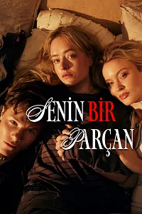 Senin Bir Parçan izle