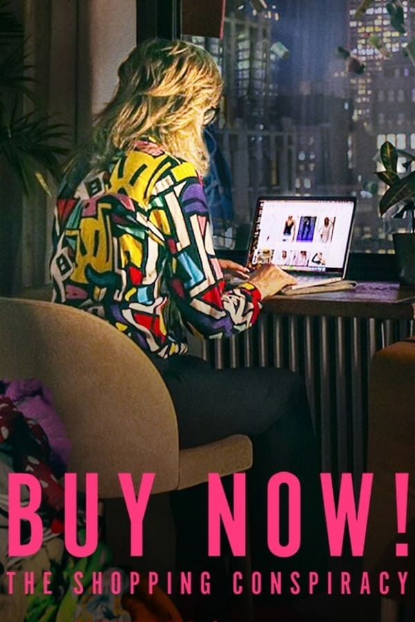 “Hemen Alın”: Tüketim Tuzağı izle